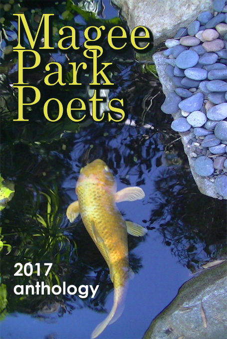 Title details for Magee Park Poets: 2017 Anthology by Sandy Carpenter - Available